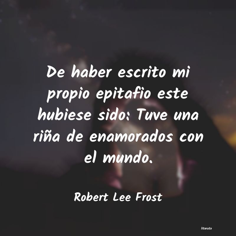 Frases de Robert Lee Frost