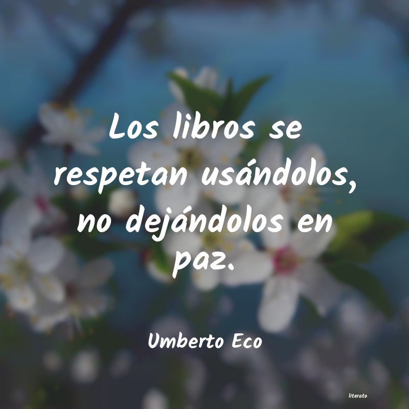 Frases de Umberto Eco