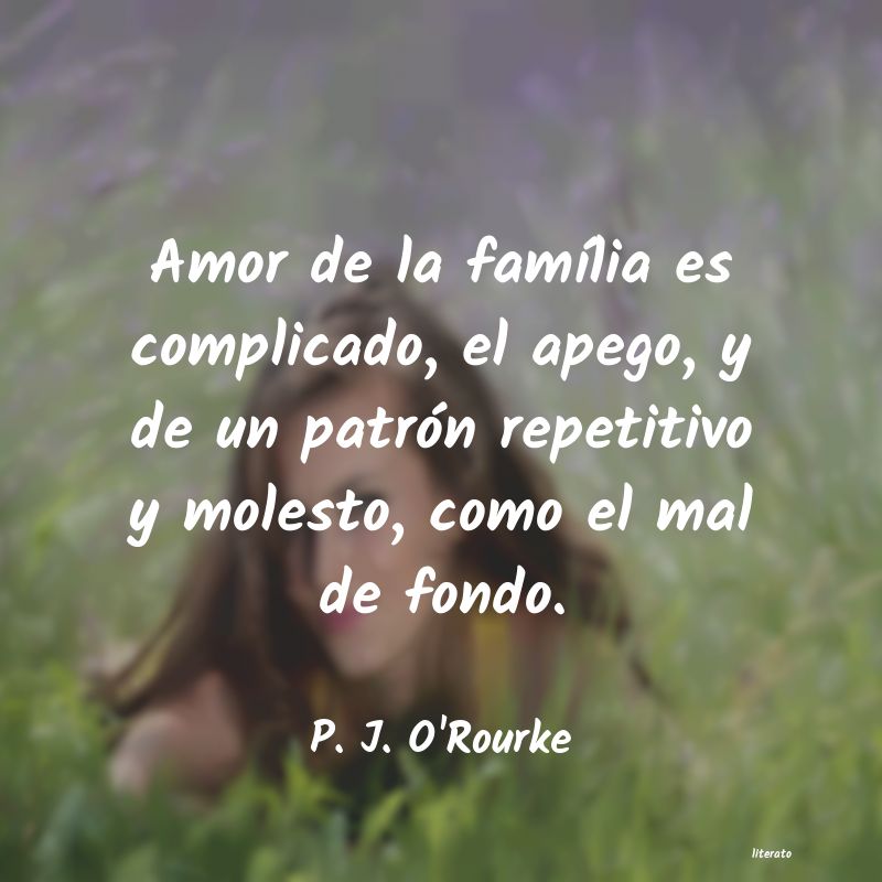frases de P. J. O'Rourke