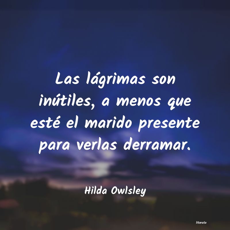 Frases de Hilda Owlsley