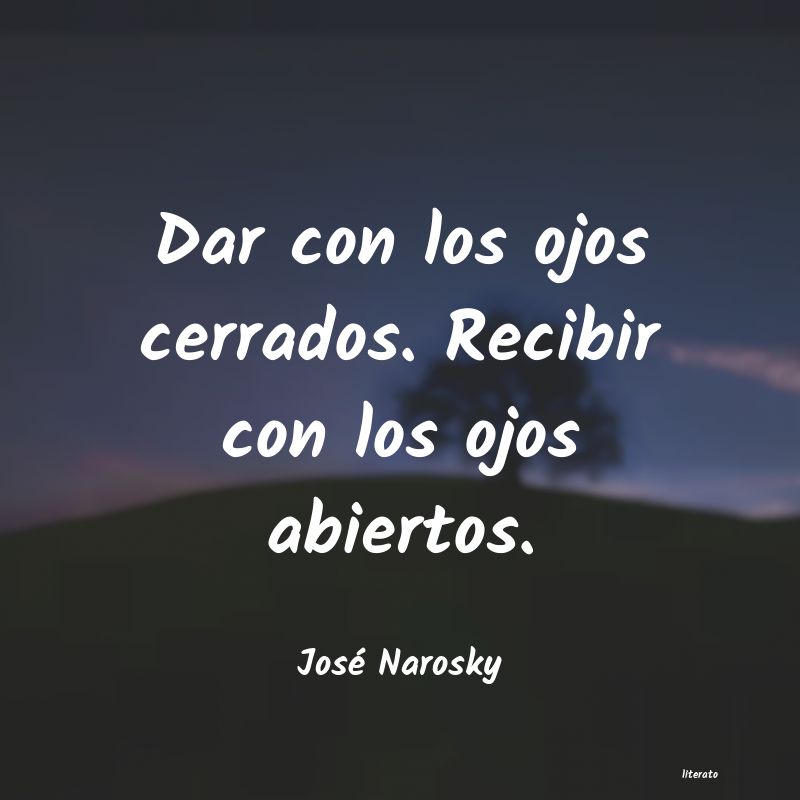 frases de José Narosky