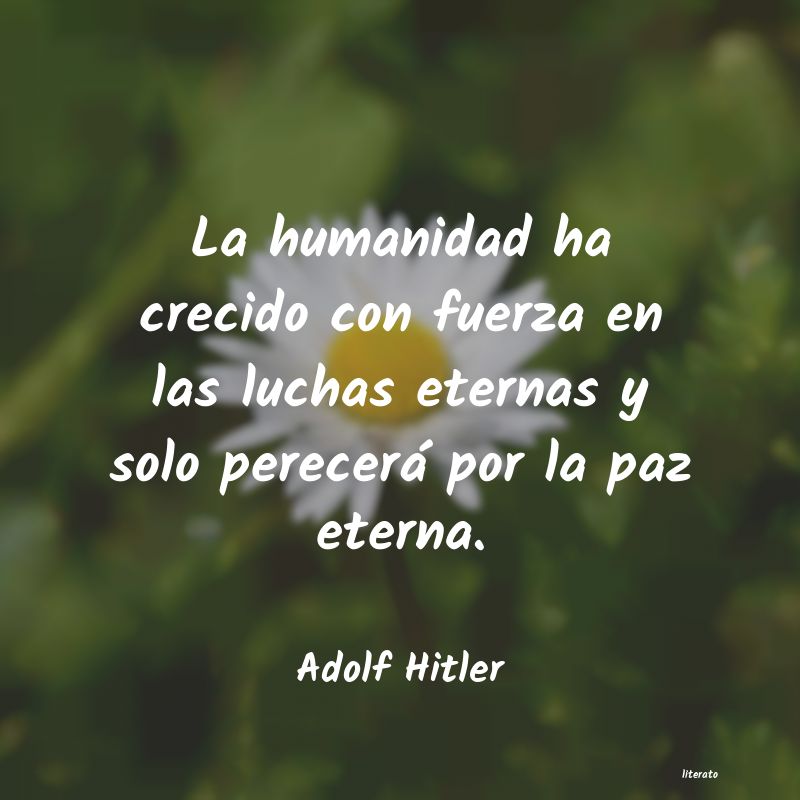 frases de Adolf Hitler