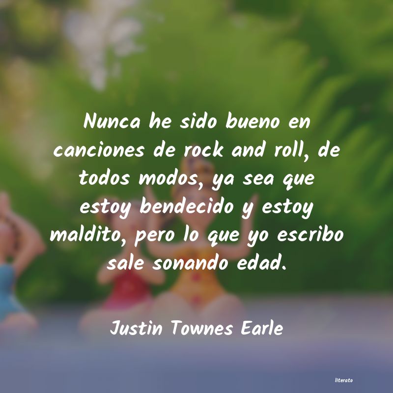 Frases de Justin Townes Earle