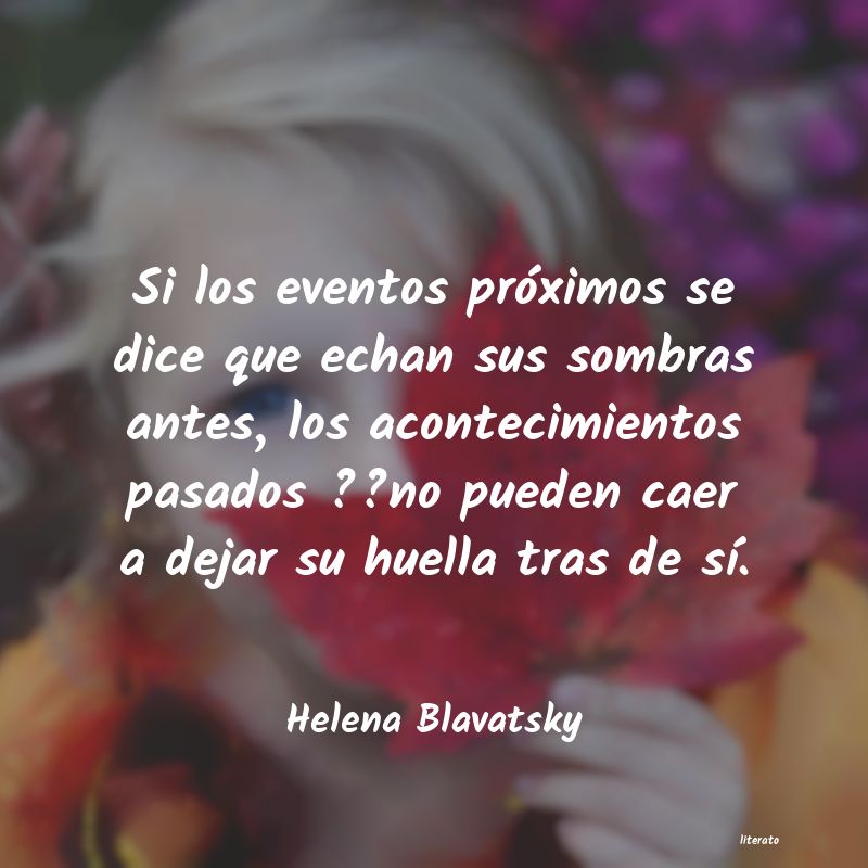 Frases de Helena Blavatsky