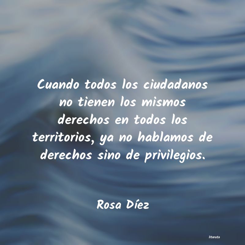 frases de Rosa DÃ­ez
