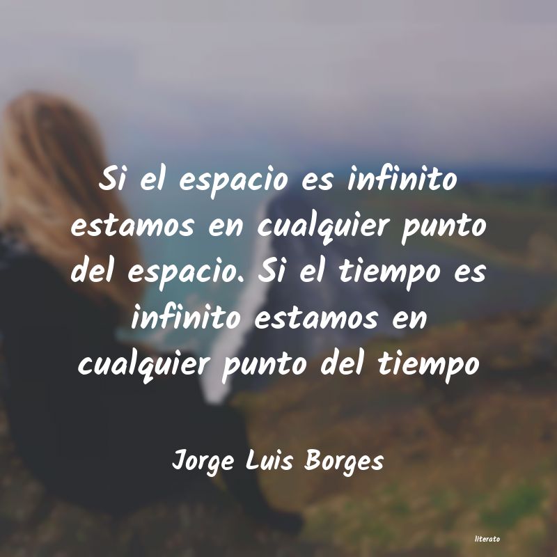 Frases de Jorge Luis Borges