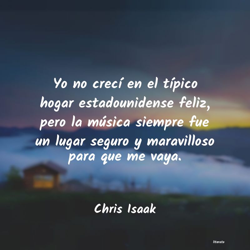 Frases de Chris Isaak