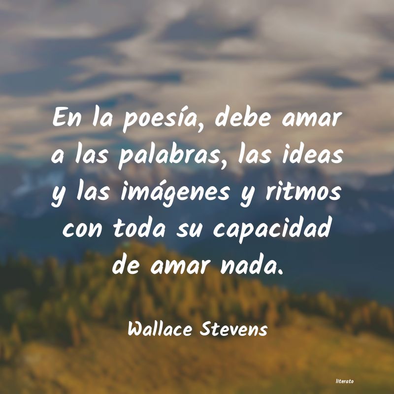 frases de Wallace Stevens