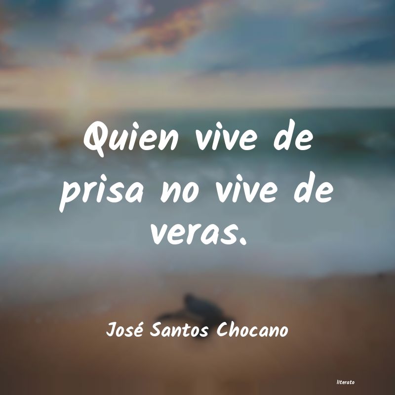 quien vive de prisa no vive de veras