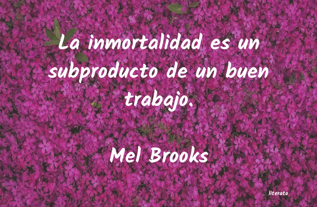 frases de Mel Brooks