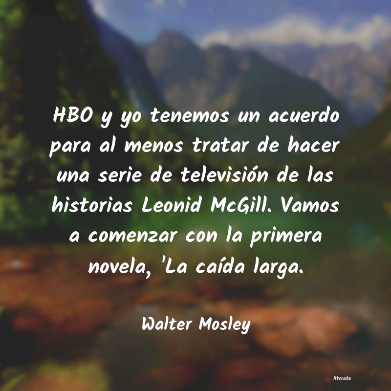 Frases de Walter Mosley