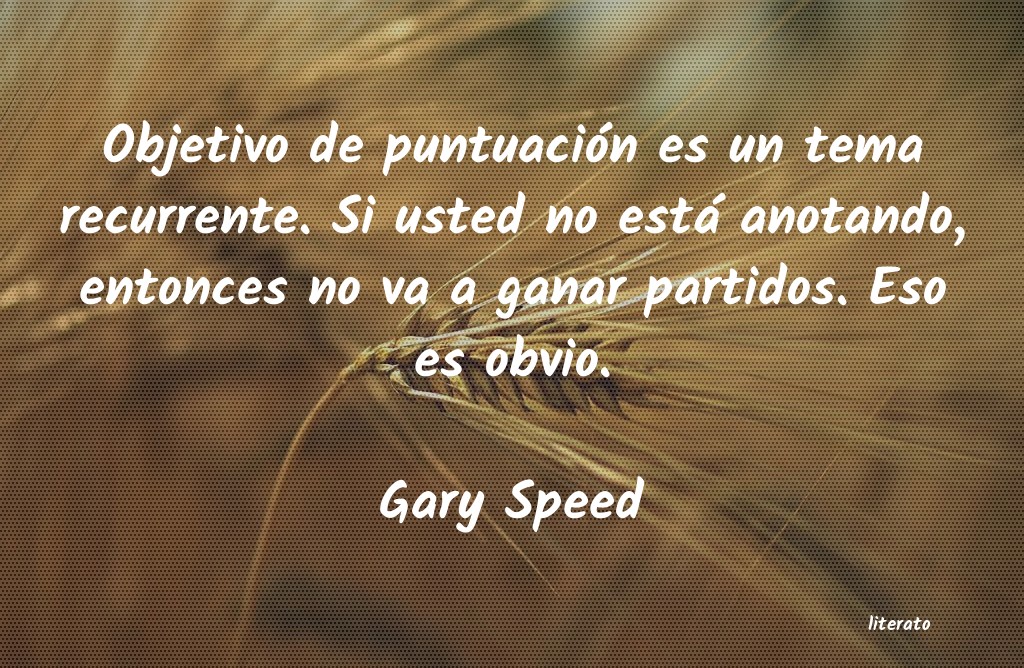 frases de Gary Speed
