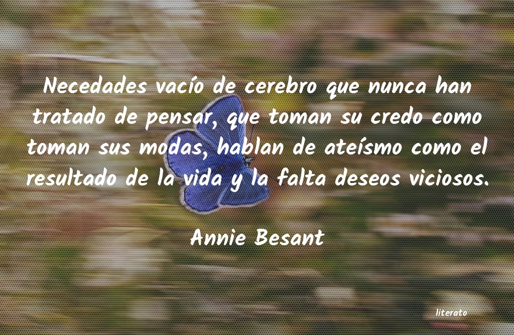 Frases de Annie Besant