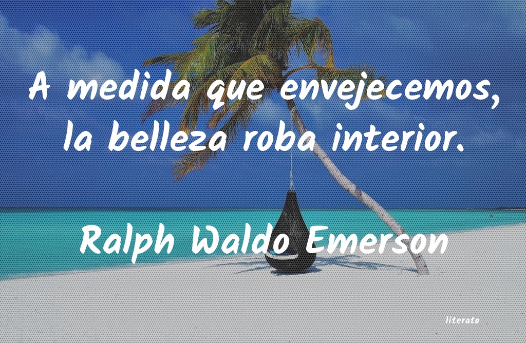 Frases de Ralph Waldo Emerson