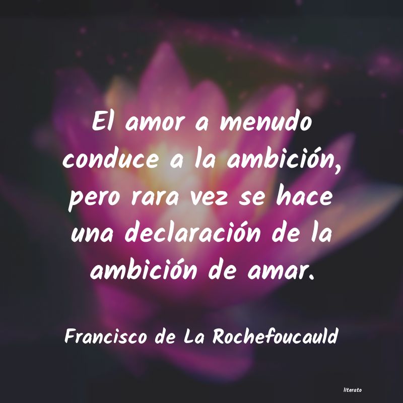 Frases de Francisco de La Rochefoucauld