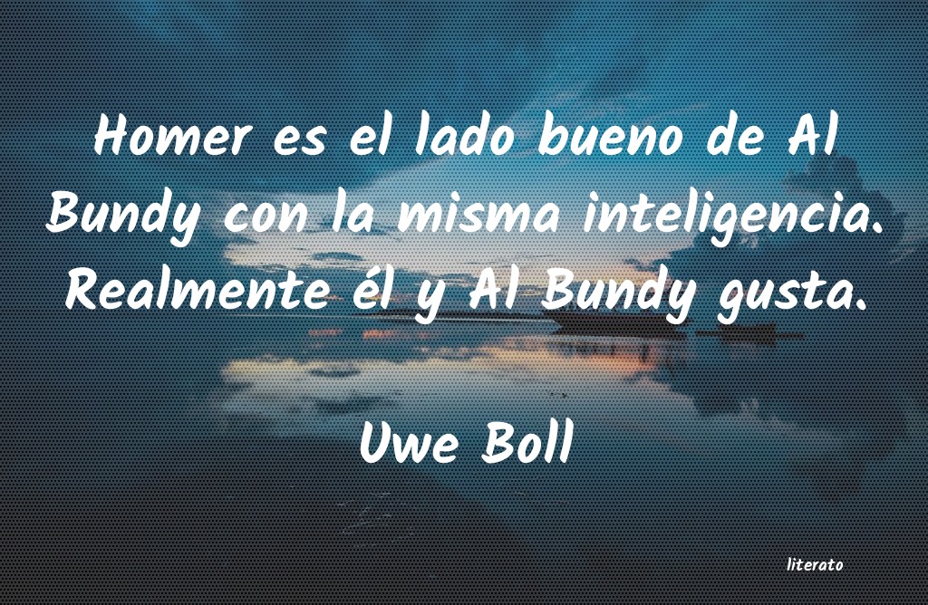 Frases de Uwe Boll