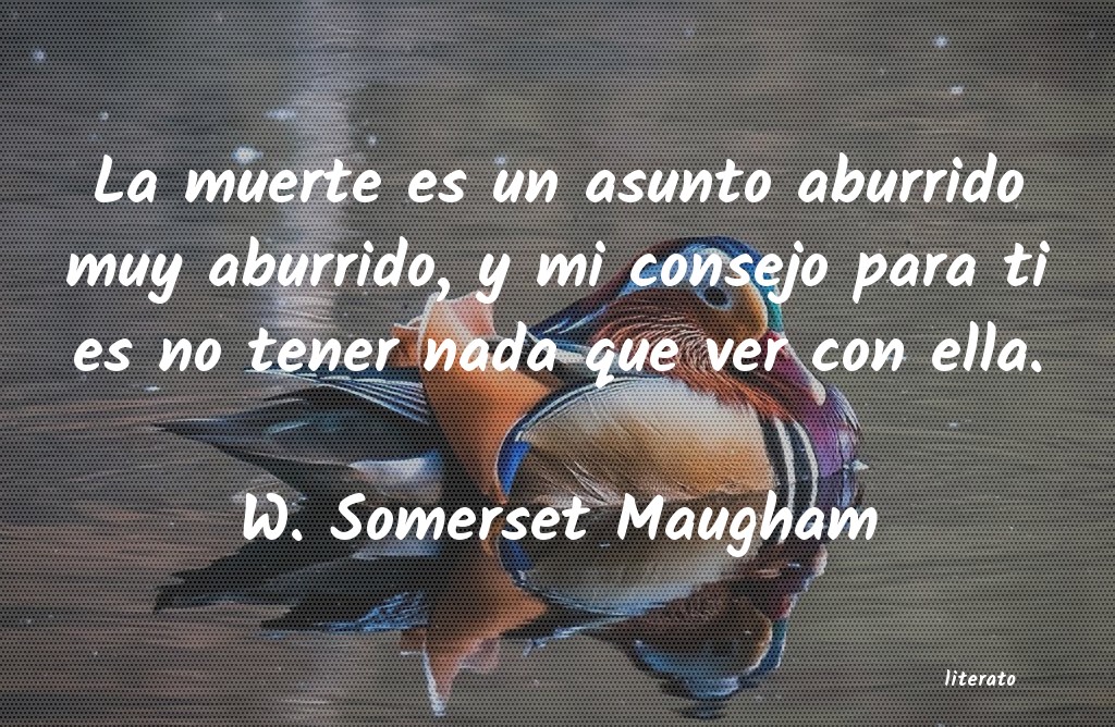 Frases de W. Somerset Maugham
