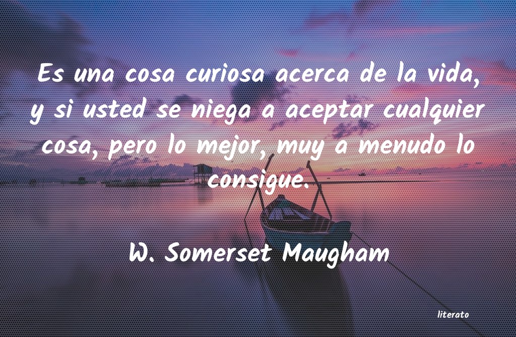 Frases de W. Somerset Maugham