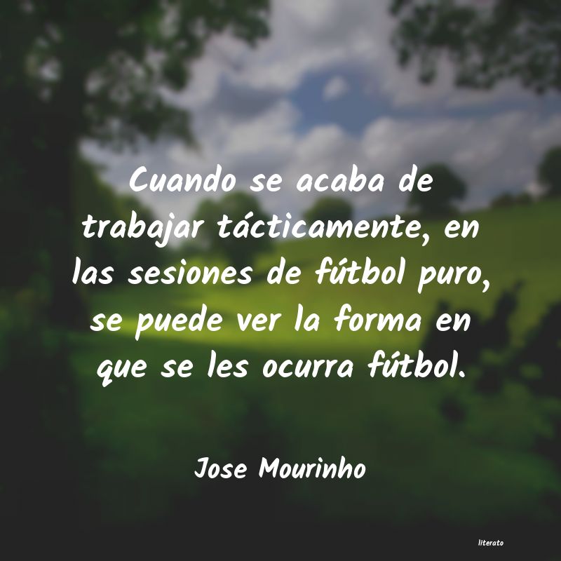 frases de Jose Mourinho