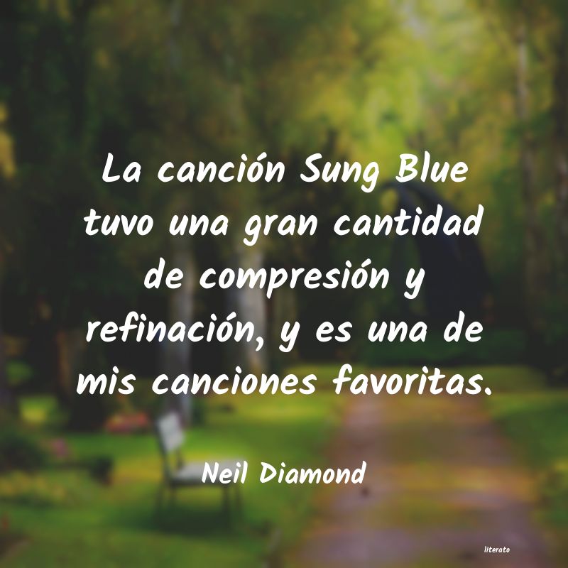 frases de Neil Diamond