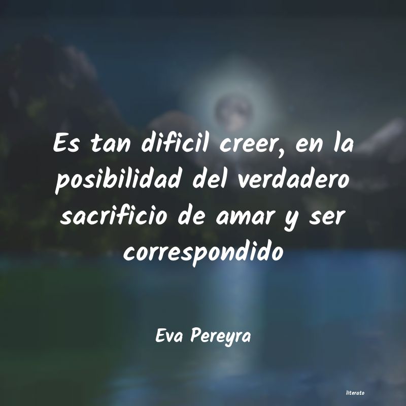 Frases de Eva Pereyra