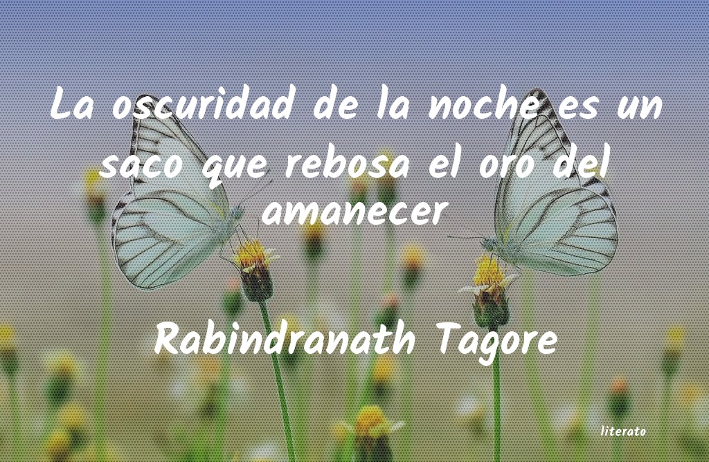 Frases de tagore cortas - Literato