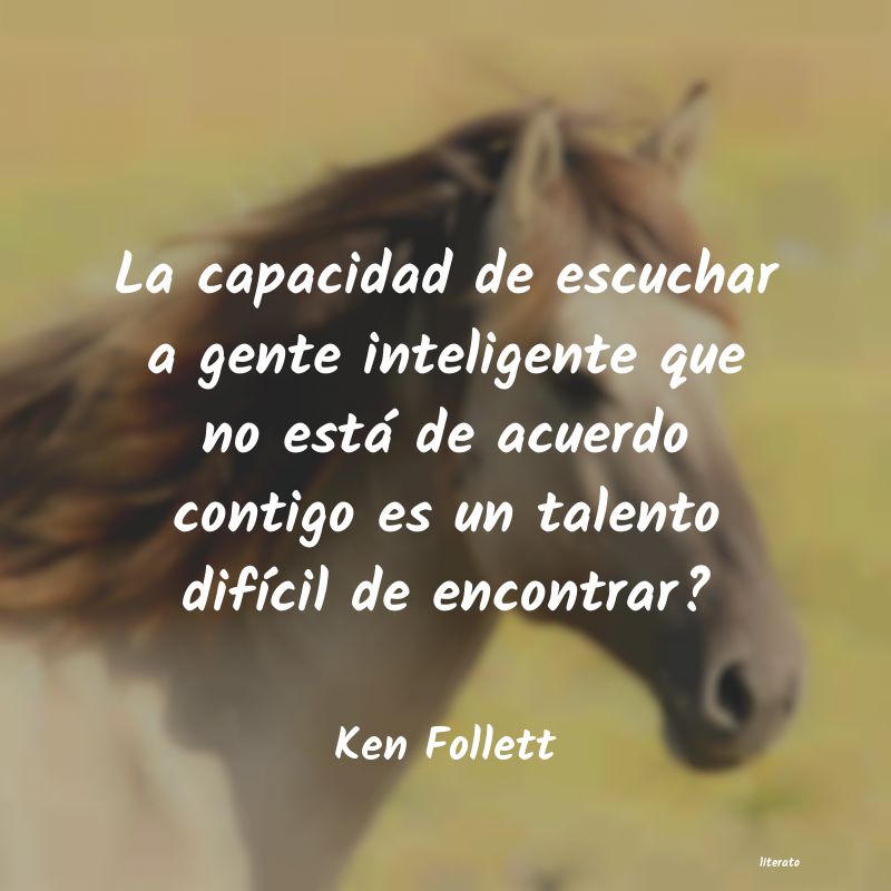 Frases de Ken Follett