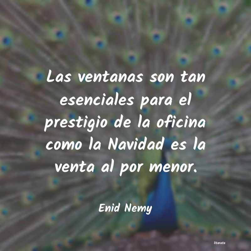 frases de Enid Nemy