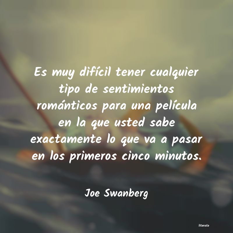 frases de Joe Swanberg