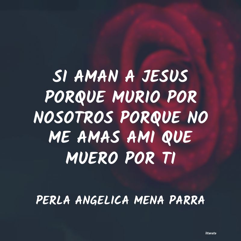 Frases de PERLA ANGELICA MENA PARRA