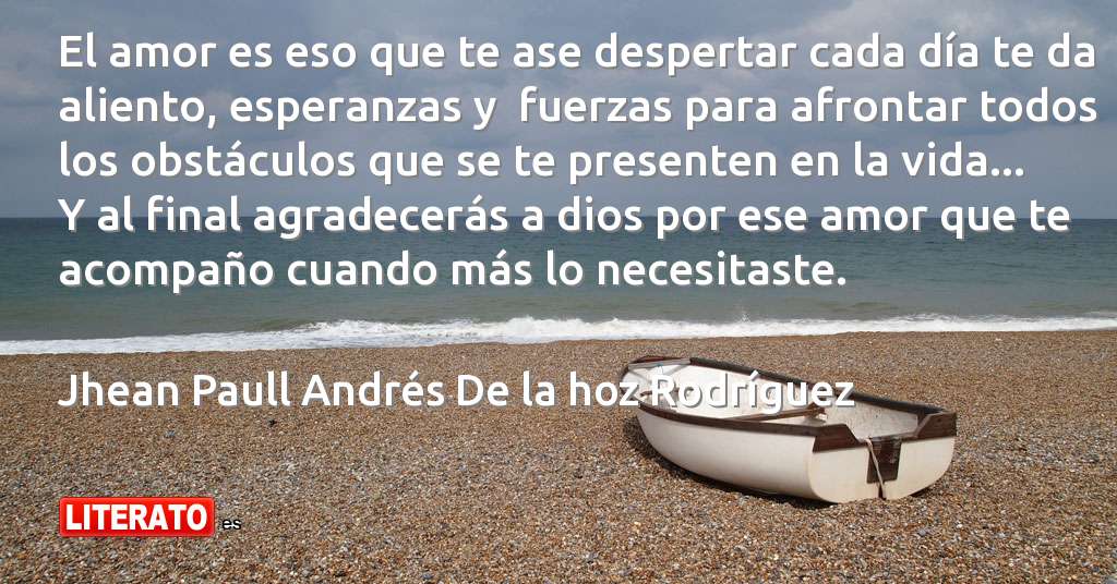 Frases de Jhean Paull Andrés De la hoz Rodríguez