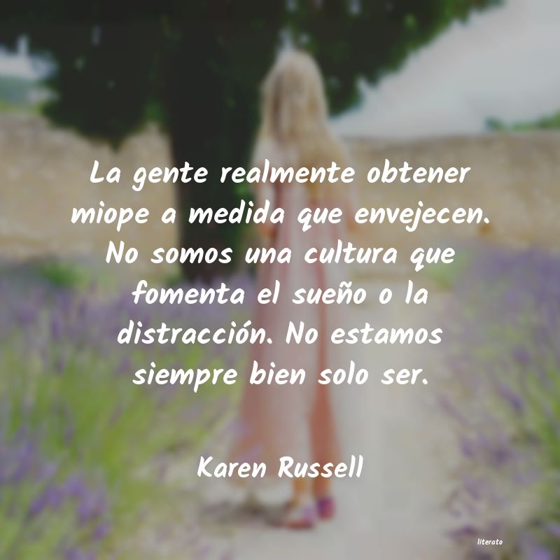 Frases de Karen Russell