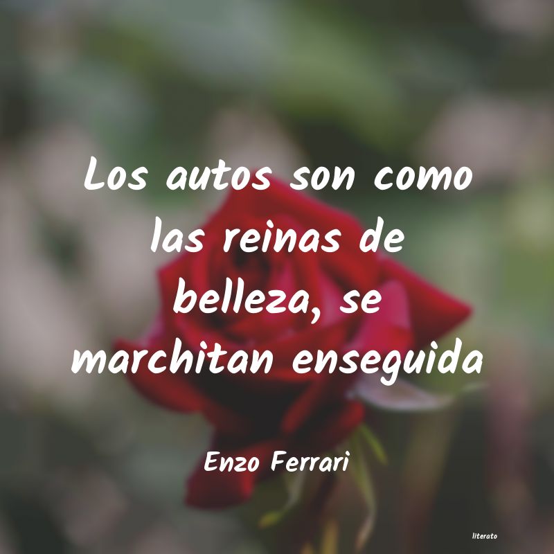 Frases de Enzo Ferrari