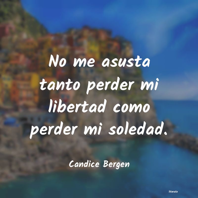 Frases de Candice Bergen