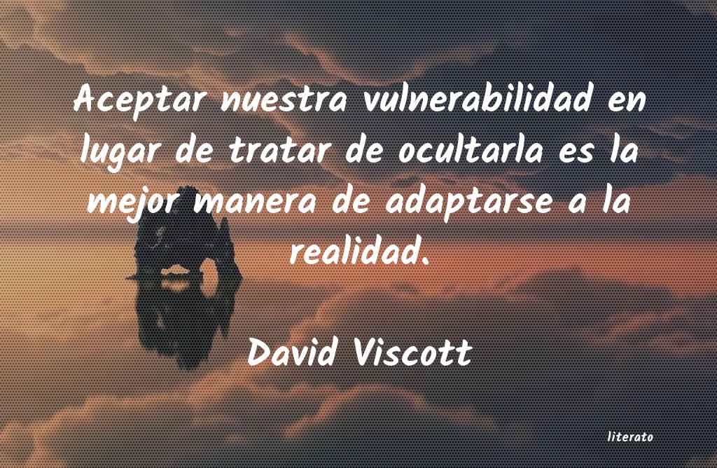 Frases de David Viscott
