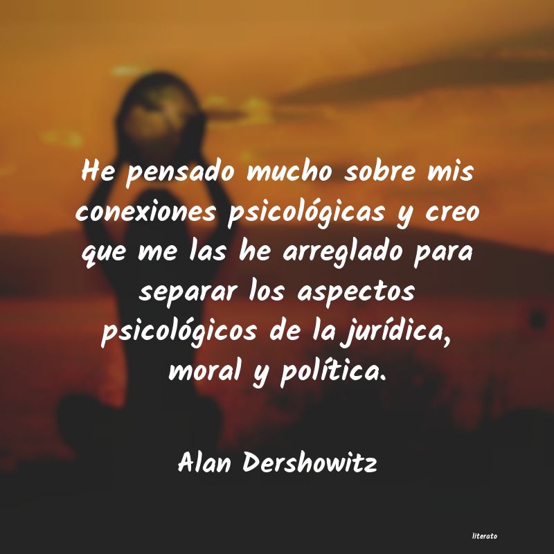 Frases de Alan Dershowitz