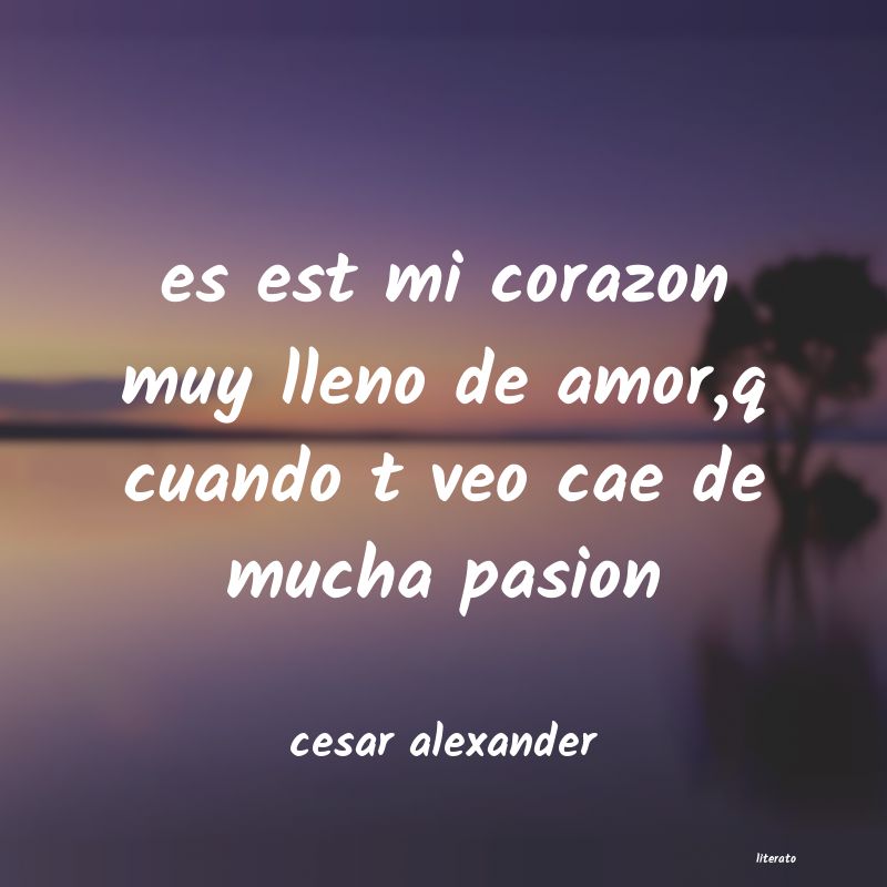 frases de cesar alexander