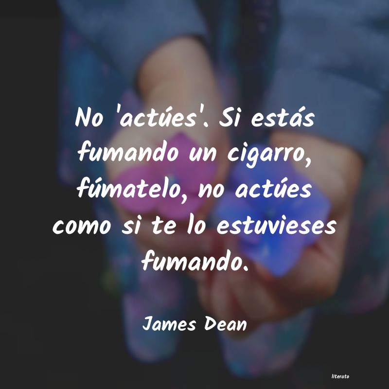 frases de James Dean