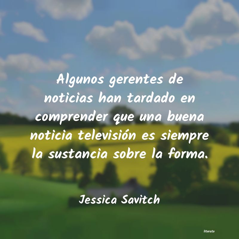 frases de Jessica Savitch