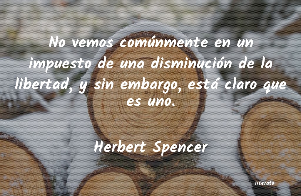 Frases de Herbert Spencer