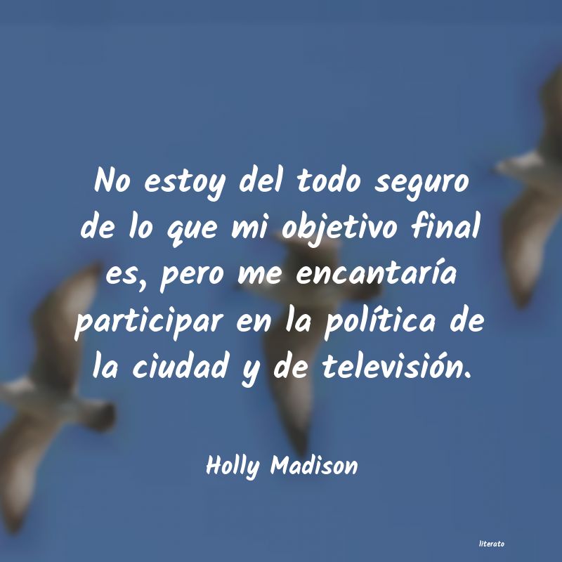 Frases de Holly Madison