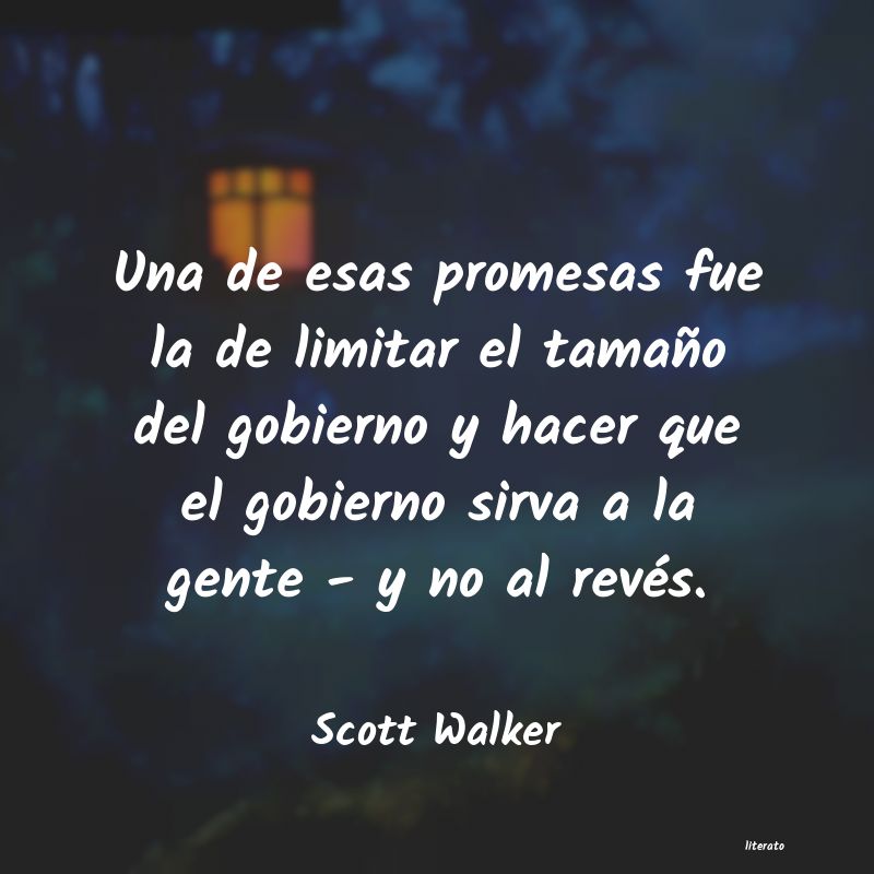 Frases de Scott Walker