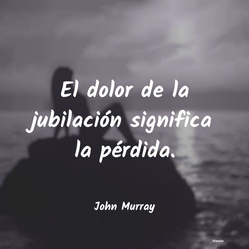 Frases de John Murray