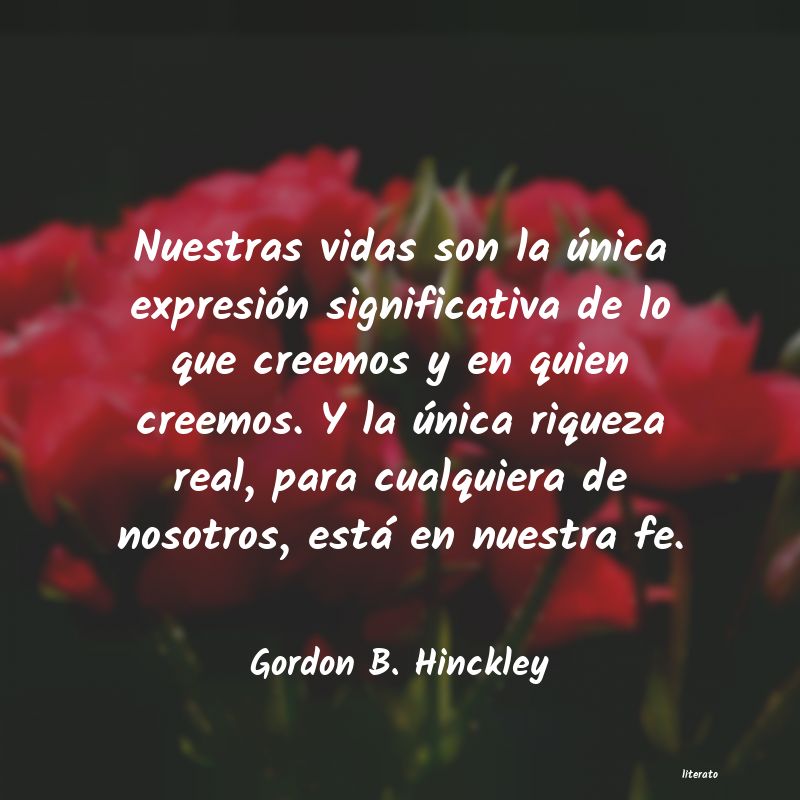 Frases de Gordon B. Hinckley