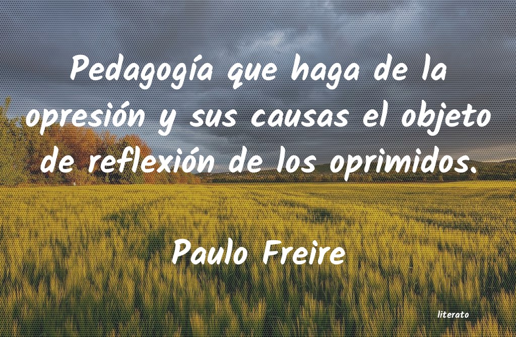 Frases de Paulo Freire