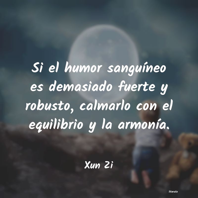 Frases de Xun Zi