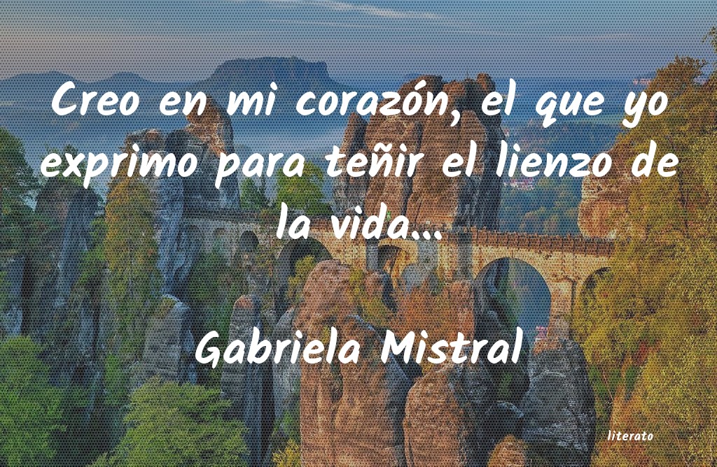 frases de Gabriela Mistral
