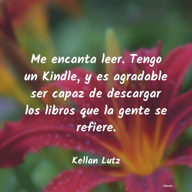 frases de Kellan Lutz