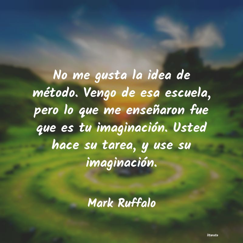Frases de Mark Ruffalo