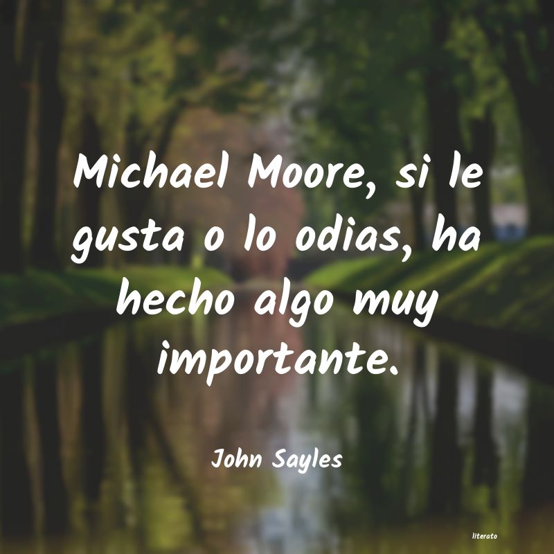 frases de John Sayles